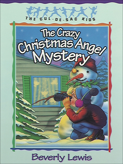 Title details for The Crazy Christmas Angel Mystery by Beverly Lewis - Available